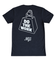 MJ's "Do The Work" T-Shirt
